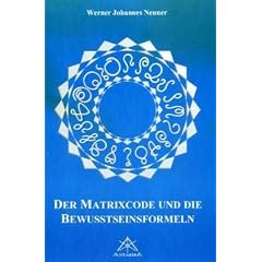 Matrixcode und die Bewusstseinsformeln