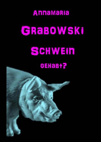 Schwein gehabt? - Gewalt auf unseren Tellern