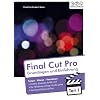 Final Cut Pro 7-Grundlagen und Einf�hrung