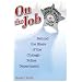 On the Job: Behind the Stars of the Chicago Police Department