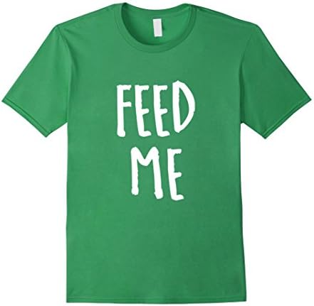 Feed Me T-Shirt - Male Large - Grass