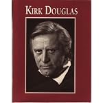 Kirk Douglas: The Nineteenth Annual American Film Institute Life Achievement Award, March 7, 1991 (Program Book) book cover