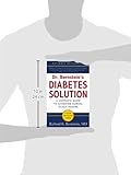Dr. Bernstein's Diabetes Solution: The Complete Guide to Achieving Normal Blood Sugars
