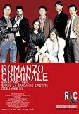 Crime Novel ( Romanzo criminale ) [2006]