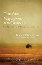 The Girl Who Sang to the Buffalo: A Child, an Elder, and the Light from an Ancient Sky