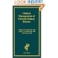 Clinical Management of Chronic Kidney Disease by William M. Mcclellan, Anton C. Schoolwerth, and Todd Gehr