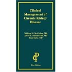 Click here to buy Clinical Management of Chronic Kidney Disease by William M. Mcclellan, Anton C. Schoolwerth, and Todd Gehr.
