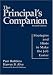 The Principal's Companion: Strategies and Hints to Make the Job Easier