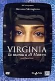 Virginia. La monaca di Monza - Giovanna Mezzogiorno; Stefano Dionisi; Toni Bertorelli; Lluis Homar