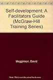 Self-development : a facilitator's guide