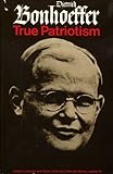 Letters, lectures and notes from the collected works of Dietrich Bonhoeffer