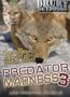 Drury Outdoors - Predator Madness 3 (100 + minutes, 35 kills)