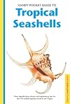 Handy Pocket Guide To Tropical Seashells (Periplus Nature Guides)