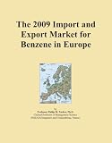 The 2009 Import and Export Market for Benzene in Europe