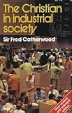 The Christian in industrial society