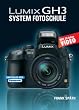 Lumix GH3 System Fotoschule: 24 Seiten Video