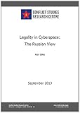 Legality in cyberspace : the Russian view