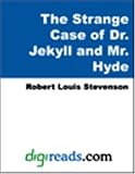 The Strange Case of Dr. Jekyll and Mr. Hyde