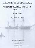 Thrum's Almanac and Annual 1875-1933: Volume I: Retrospectives and Maritime (Thrum's Almanac and Annual 1875-1933)