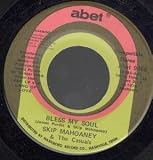 BLESS MY SOUL 7" (45)