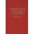 America's Shame: Women and Children in Shelter and the Degradation of Family Roles