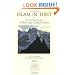 Islam in Tibet: Including Islam in the Tibetan Cultural Sphere; Buddhist and Islamic Viewpoints of Ultimate Reality; and The Illustrated Narrative: Tibetan Caravans