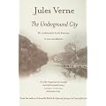 The Underground City (New Translation)