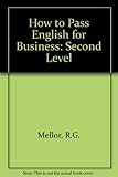 How to pass English for business : second level teacher's guide
