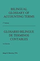 Bilingual Glossary of Accounting Terms Bilingual Glossary of Accounting Terms