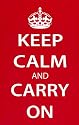 Keep Calm and Carry On (Motivational, Red) Art Poster Print - 13" X 19"