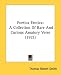 Poetica Erotica: A Collection Of Rare And Curious Amatory Verse (1921)