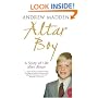 Altar Boy; A Story of Life After Abuse (Homosexual Child Abuse in the Catholic Church)