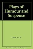 Plays of humour and suspense