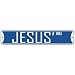 " JESUS HOLE " STREET SIGN