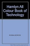 Hamlyn all colour book of technology