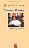 Produkt-Bild: Weiter Raum: Eine Lebensgeschichte