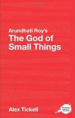 Arundhati Roy's The God of small Things (Routledge Guides to Literature)