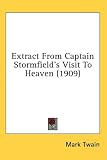 Extract From Captain Stormfield's Visit To Heaven