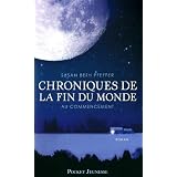 Chroniques de la fin du monde, Tome 1 : Au commencementpar Susan Beth Pfeffer