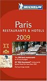 Michelin Red Guide 2009 Paris: Restaurants & Hotels (Michelin Red Guide: Paris)