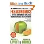 Freakonomics: A Rogue Economist Explores the Hidden Side of Everything