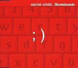 Secret Smile / Completely Pleased / Erotic City
