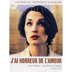 J'ai horreur de l'amour