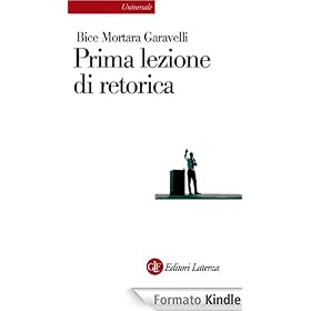 Prima lezione di retorica (Universale Laterza)