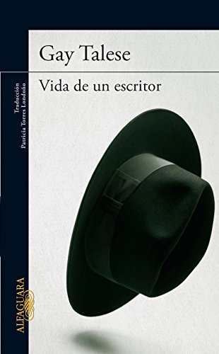 Vida de un escritor (Spanish Edition)