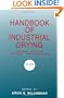 Handbook of Industrial Drying: 001