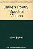 Blake's poetry : spectral visions