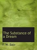 The Substance of a Dream
