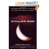 Defining New Moon: Vocabulary Workbook for Unlocking the SAT, ACT, GED, and SSAT (Defining Series)