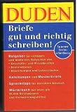 Produkt-Bild: Duden. Briefe gut und richtig schreiben. Ratgeber f&uuml;r richtiges und modernes Schreiben